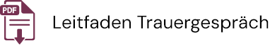 Leitfaden Trauergespräch
